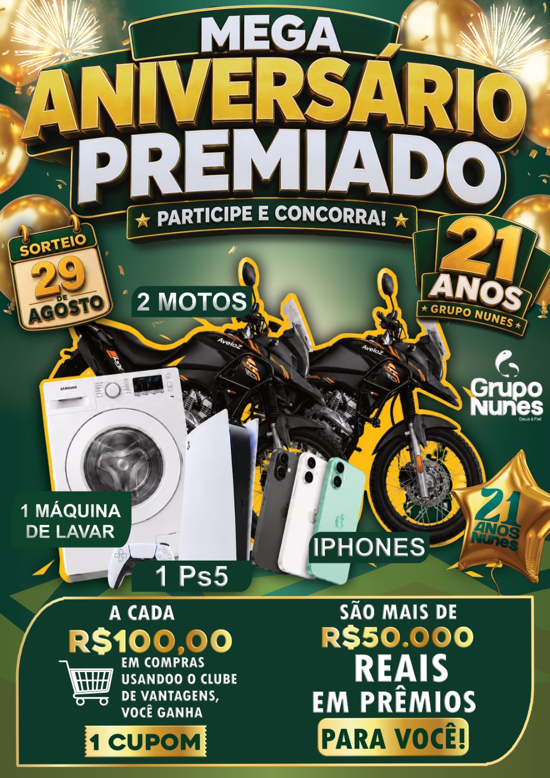 Mega Aniversário Premiado - 21 anos Grupo Nunes